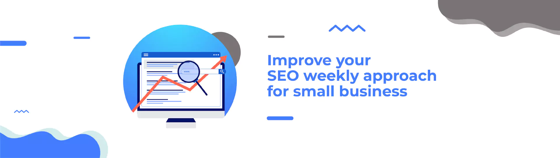 Improve Your Weekly Approach for Small Business SEO