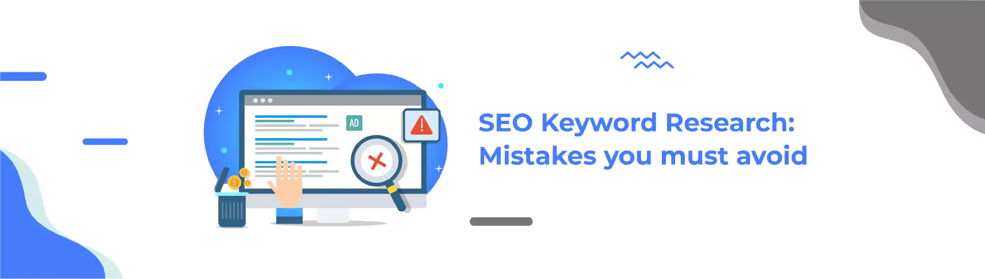 SEO Keyword Research: 14 Most Common Mistakes You Must Avoid