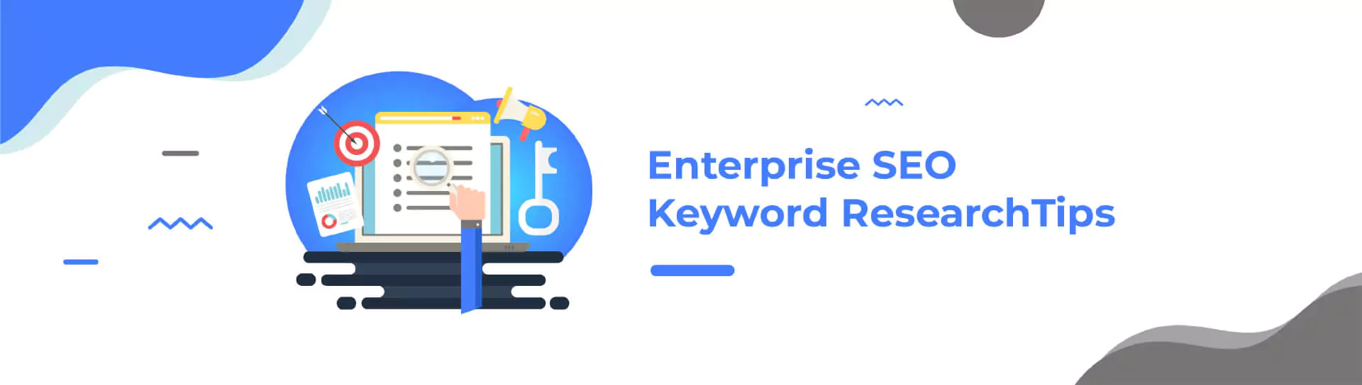 Effective Keyword Research Tips for Enterprise SEO